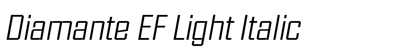 Diamante EF Light Italic